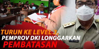 TURUN KE LEVEL 3, PEMPROV DKI IZINKAN SEKOLAH TATAP MUKA