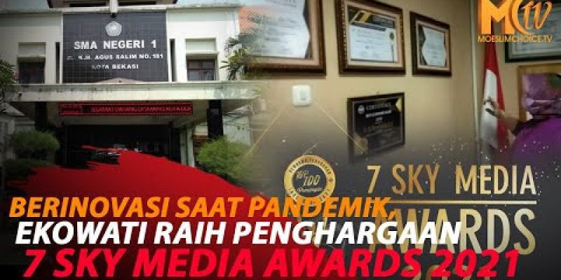 KEPSEK SMA NEGERI 1 BEKASI RAIH PENGHARGAAN 7 SKY MEDIA AWARDS 2021