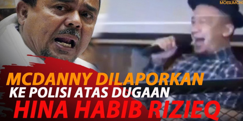 MCDANNY RESMI DILAPORKAN KE POLISI