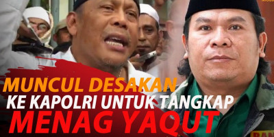 KAPOLRI DIDESAK TANGKAP MENAG YAQUT