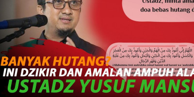 AMALAN BEBAS HUTANG ALA USTADZ YUSUF MANSUR