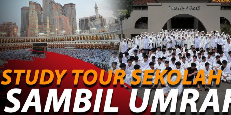 Viral Anak SMA Study Tour ke Makkah